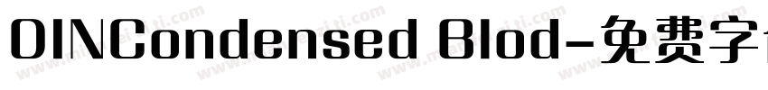 DINCondensed Blod字体转换